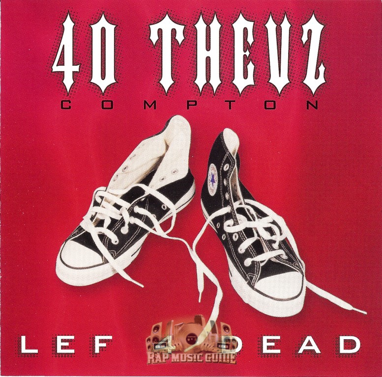 40 Thevz - Lef 4 Dead: 1st Press. CD | Rap Music Guide